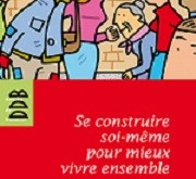 Visuel du livre "Se construire soi-même pour mieux vivre ensemble" de MM Davy