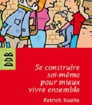 Visuel du livre "Se construire soi-même pour mieux vivre ensemble" de MM Davy