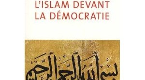 Visuel du livre "L'islam devant la démocratie" de P. D'Iribarne